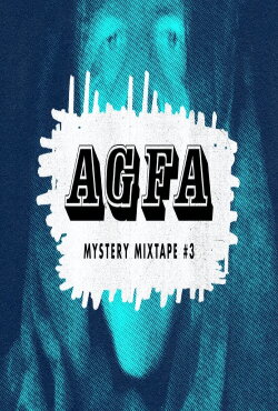 AGFA Mystery Mixtape #3: Sequelitis (2020) AGFA Mystery Mixtape #3: Sequelitis (2020)