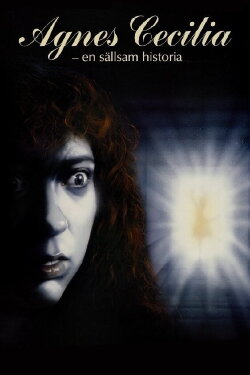 Agnes Cecilia - En sällsam historia (1991) Agnes Cecilia - En sällsam historia (1991)