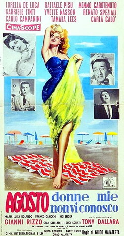 Agosto, donne mie non vi conosco (1959) Agosto, donne mie non vi conosco (1959)