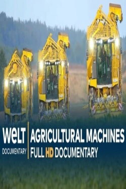 Agricultural Machines- Field Giants in Action (2020)