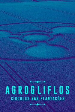 Agrogliflos: Crop Circles (2022) Agrogliflos: Crop Circles (2022)