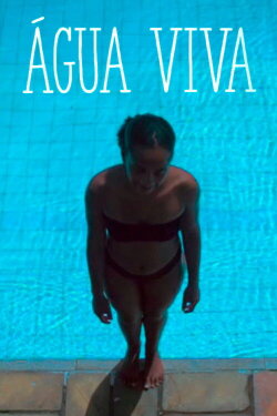 Água Viva (2024) Água Viva (2024)