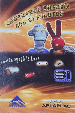 Ahorrando energía con 31 Minutos (2004) Ahorrando energía con 31 Minutos (2004)