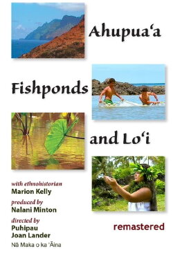 Ahupua‘a, Fishponds and Lo‘i (1992) Ahupua‘a, Fishponds and Lo‘i (1992)