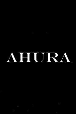 Ahura (2019) Ahura (2019)