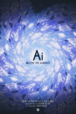 Ai: Below the Surface (2021) Ai: Below the Surface (2021)