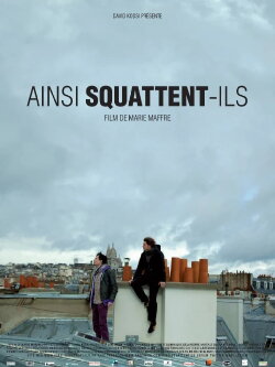 Ainsi squattent-ils (2013) Ainsi squattent-ils (2013)