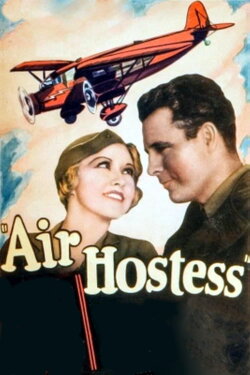 Air Hostess (1933) Air Hostess (1933)