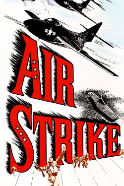 Air Strike (1955) Air Strike (1955)