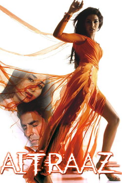 Aitraaz (2004) Aitraaz (2004)