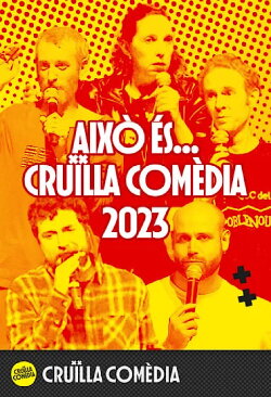 Això és... Cruïlla Comèdia 2023 (2024)