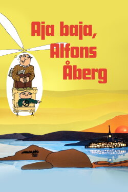 Aja baja, Alfons Åberg (2022) Aja baja, Alfons Åberg (2022)