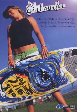 AKA: Girl Surfer (2005) AKA: Girl Surfer (2005)