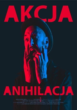 Akcja anihilacja (2023) Akcja anihilacja (2023)