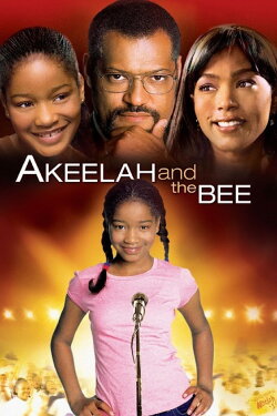 Akeelah and the Bee (2006) Akeelah and the Bee (2006)