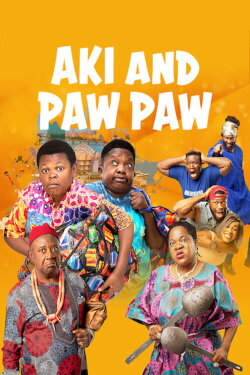 Aki and Pawpaw (2021) Aki and Pawpaw (2021)