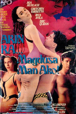 Akin Ka, Magdusa Man Ako (1991) Akin Ka, Magdusa Man Ako (1991)