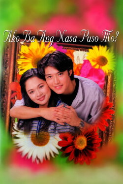 Ako ba ang Nasa Puso Mo? (1997) Ako ba ang Nasa Puso Mo? (1997)
