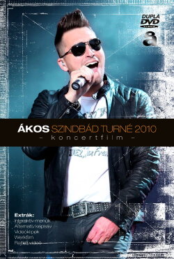 Ákos: Szindbád turné (2010)
