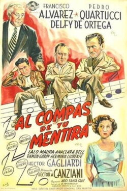 Al compás de tu mentira (1950) Al compás de tu mentira (1950)