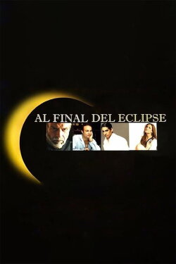 Al final del eclipse (2017)