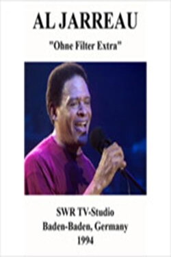 Al Jarreau - Ohne Filter Germany (1994) Al Jarreau - Ohne Filter Germany (1994)