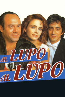 Al lupo, al lupo (1992) Al lupo, al lupo (1992)