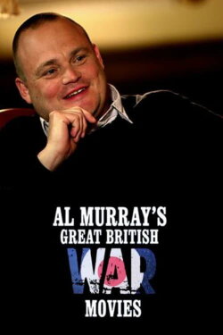 Al Murray's Great British War Movies (2014) Al Murray's Great British War Movies (2014)
