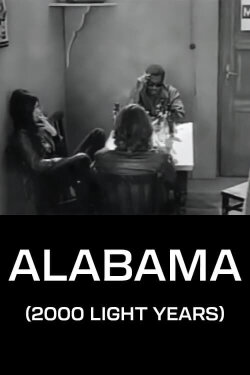 Alabama (2000 Light Years) (1969) Alabama (2000 Light Years) (1969)