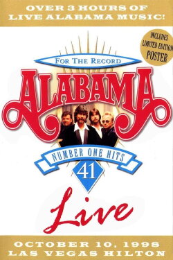 Alabama: 41 Number One Hits Live (1998) Alabama: 41 Number One Hits Live (1998)