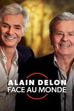 Alain Delon face au monde (2021) Alain Delon face au monde (2021)