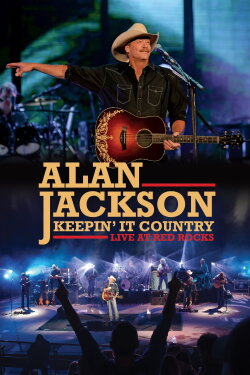 Alan Jackson: Keepin' It Country (2016) Alan Jackson: Keepin' It Country (2016)