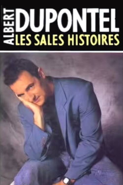 Les Sales Histoires (1990) Les Sales Histoires (1990)