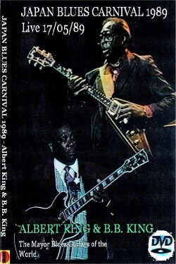 Albert King & B.B. King: Japan Blues Carnival (1989) Albert King & B.B. King: Japan Blues Carnival (1989)