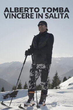 Alberto Tomba. Vincere in salita (2023)