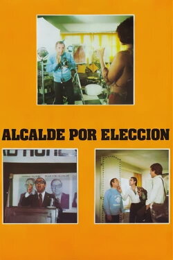 Alcalde por elección (1976) Alcalde por elección (1976)