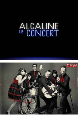 Dionysos - Alcaline le Concert (2016) Dionysos - Alcaline le Concert (2016)