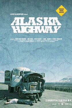 Alcan Highway (2013) Alcan Highway (2013)