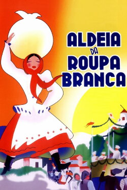 Aldeia da Roupa Branca (1939) Aldeia da Roupa Branca (1939)
