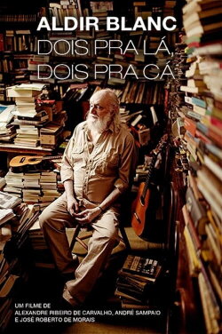 Aldir Blanc - Dois pra lá, Dois pra cá (2004) Aldir Blanc - Dois pra lá, Dois pra cá (2004)