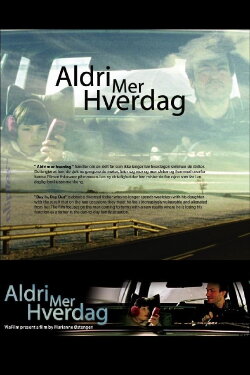 Aldri mer hverdag (2001) Aldri mer hverdag (2001)