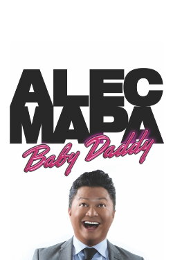 Alec Mapa: Baby Daddy (2014) Alec Mapa: Baby Daddy (2014)