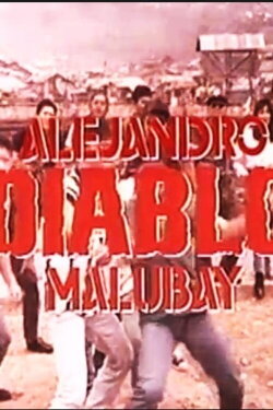 Alejandro 'Diablo' Malubay (1993) Alejandro 'Diablo' Malubay (1993)