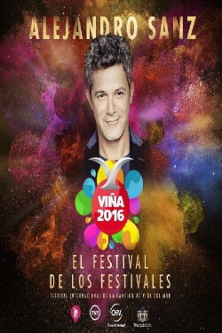 Alejandro Sanz Festival de Viña del Mar (2016)