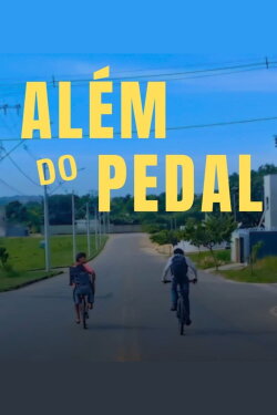 Além Do Pedal (2024)
