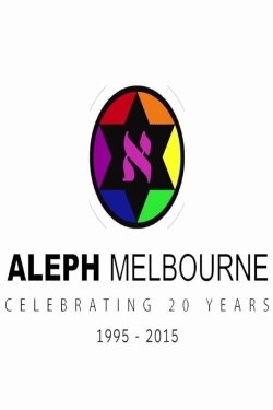 Aleph Melbourne: Celebrating 20 Years (2016) Aleph Melbourne: Celebrating 20 Years (2016)