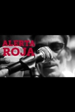 Alerta Roja: 30 años de aburrimiento nacional (2015) Alerta Roja: 30 años de aburrimiento nacional (2015)
