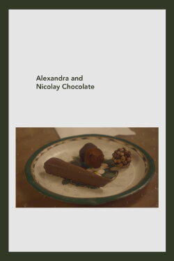 Alexandra and Nicolay Chocolate (2024) Alexandra and Nicolay Chocolate (2024)