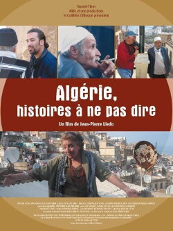Algeria, Unspoken Stories (2008)