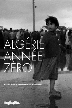 Algeria, Year Zero (1965) Algeria, Year Zero (1965)